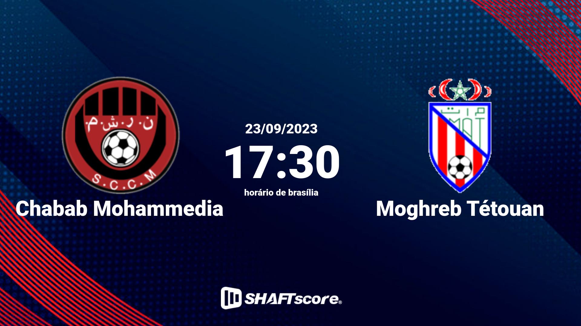 Estatísticas do jogo Chabab Mohammedia vs Moghreb Tétouan 23.09 17:30