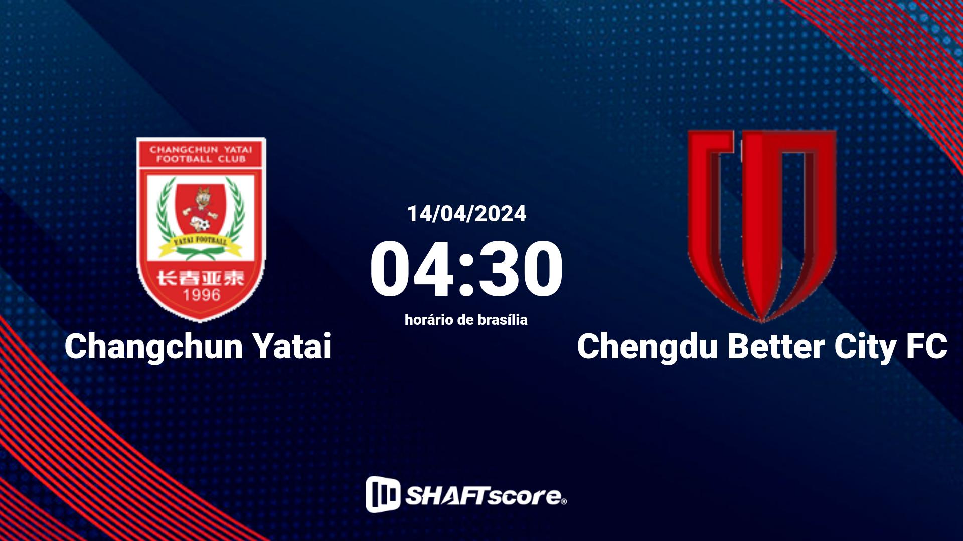 Estatísticas do jogo Changchun Yatai vs Chengdu Better City FC 14.04 04:30