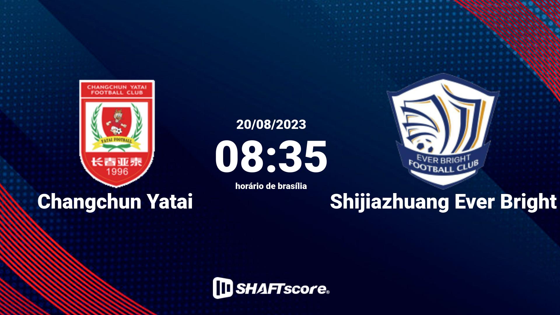 Estatísticas do jogo Changchun Yatai vs Shijiazhuang Ever Bright 20.08 08:35