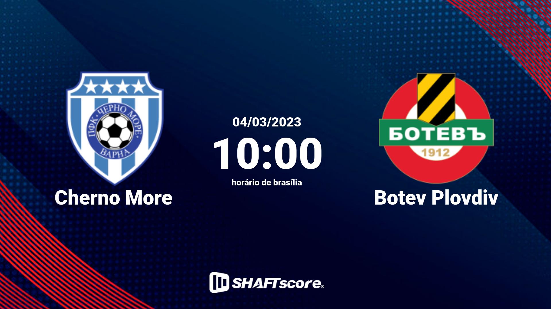 Estatísticas do jogo Cherno More vs Botev Plovdiv 04.03 10:00