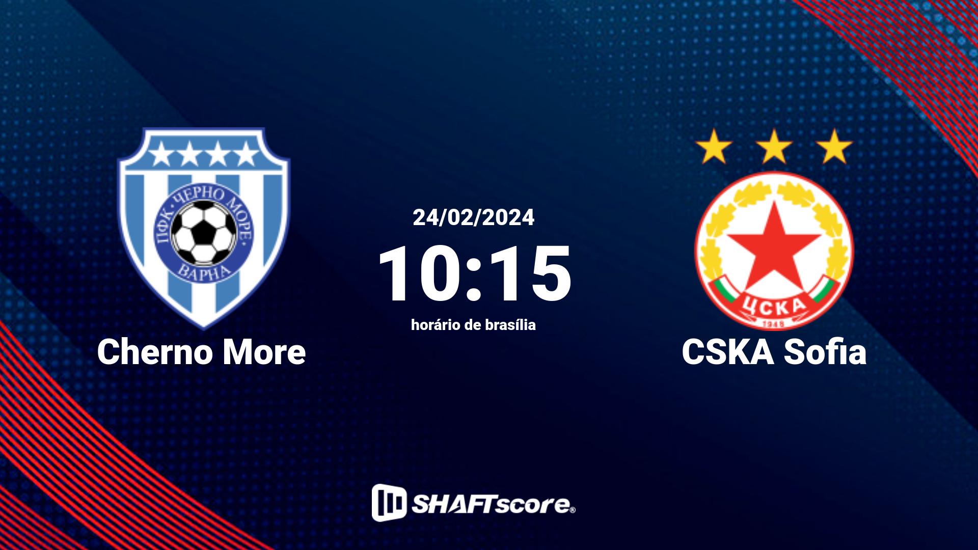 Estatísticas do jogo Cherno More vs CSKA Sofia 24.02 10:15