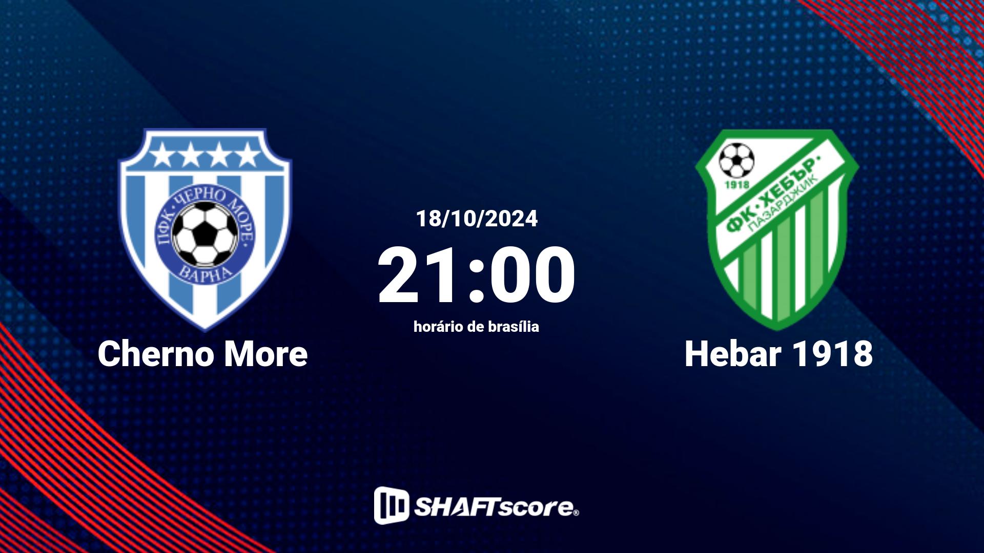 Estatísticas do jogo Cherno More vs Hebar 1918 18.10 21:00