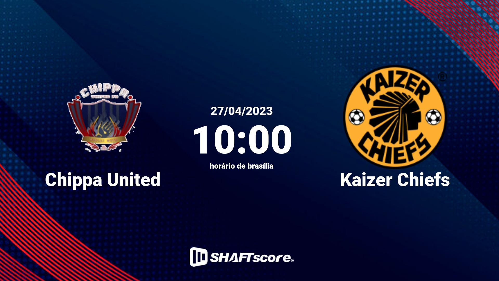 Estatísticas do jogo Chippa United vs Kaizer Chiefs 27.04 10:00