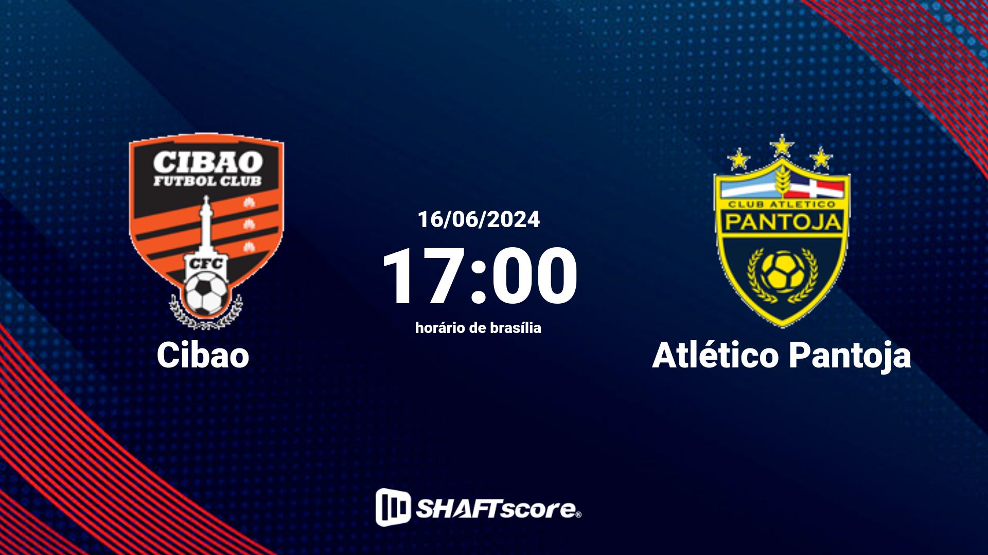 Estatísticas do jogo Cibao vs Atlético Pantoja 16.06 17:00