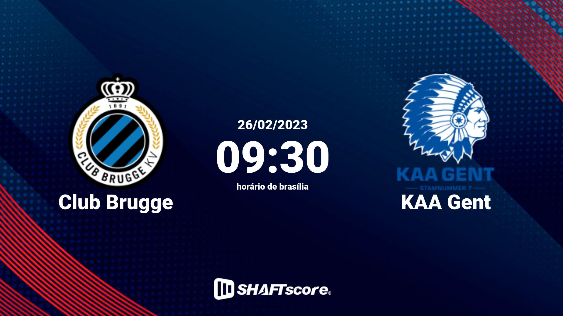 Estatísticas do jogo Club Brugge vs KAA Gent 26.02 09:30