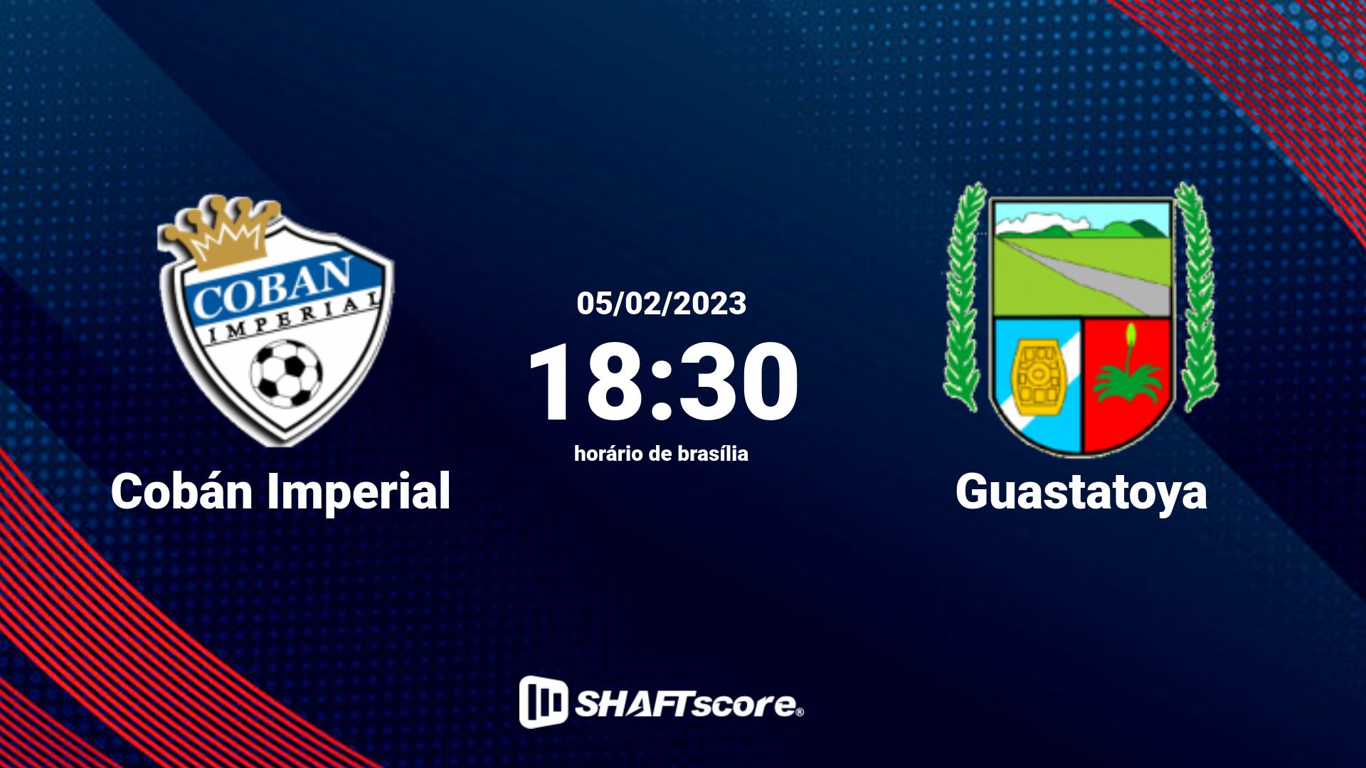 Estatísticas do jogo Cobán Imperial vs Guastatoya 05.02 18:30