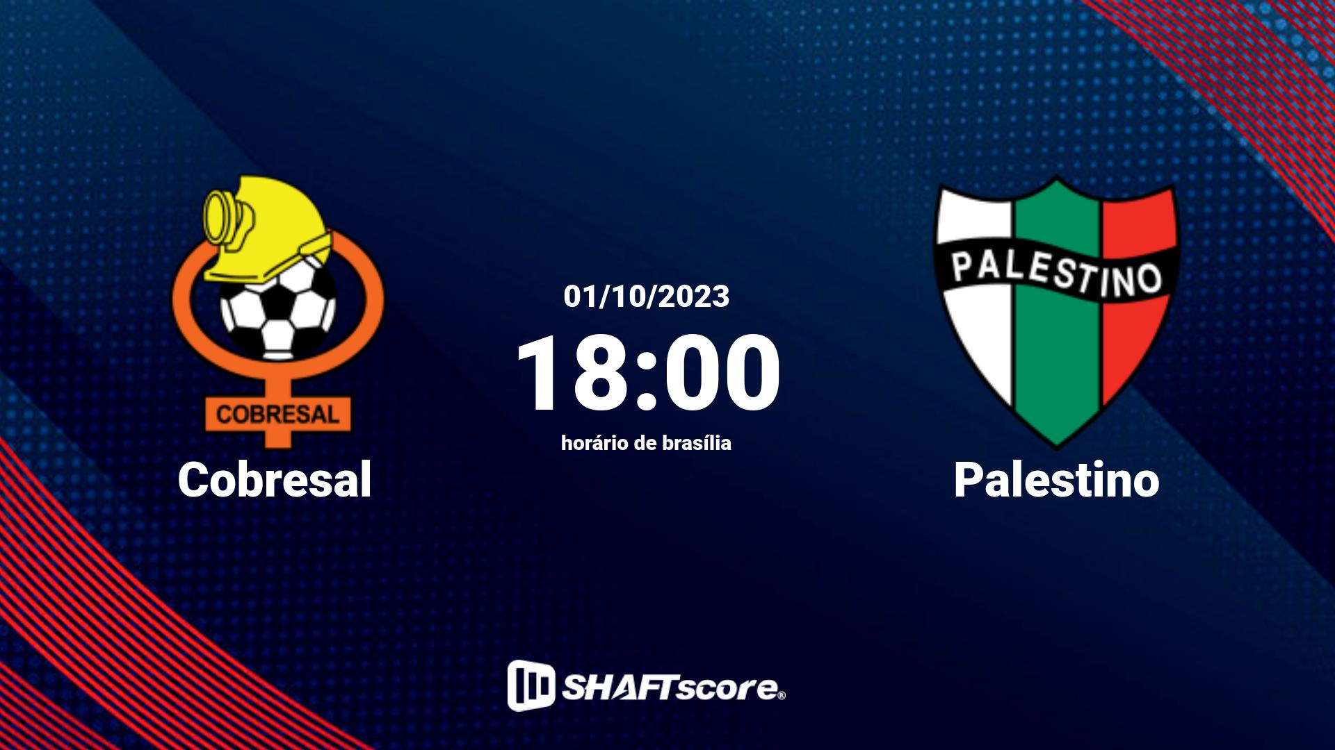 Estatísticas do jogo Cobresal vs Palestino 01.10 18:00