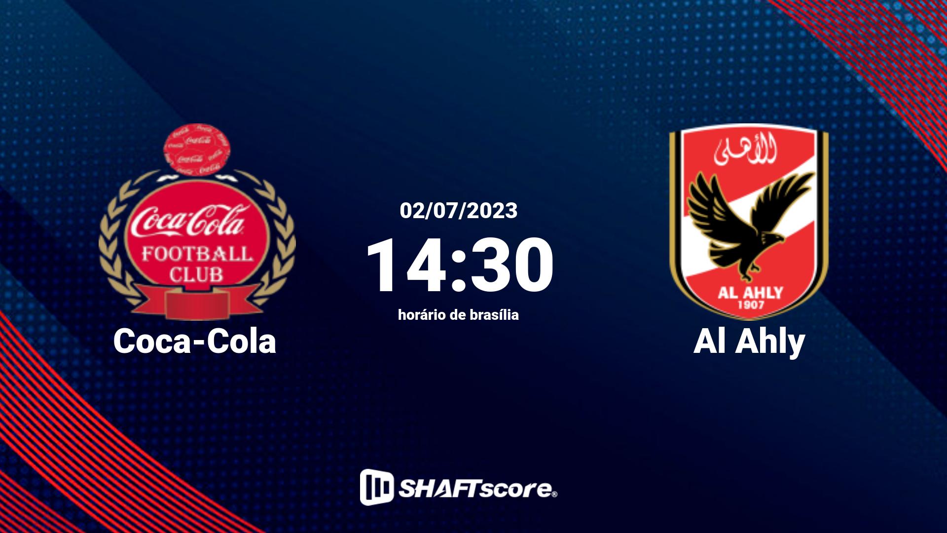 Estatísticas do jogo Coca-Cola vs Al Ahly 02.07 14:30