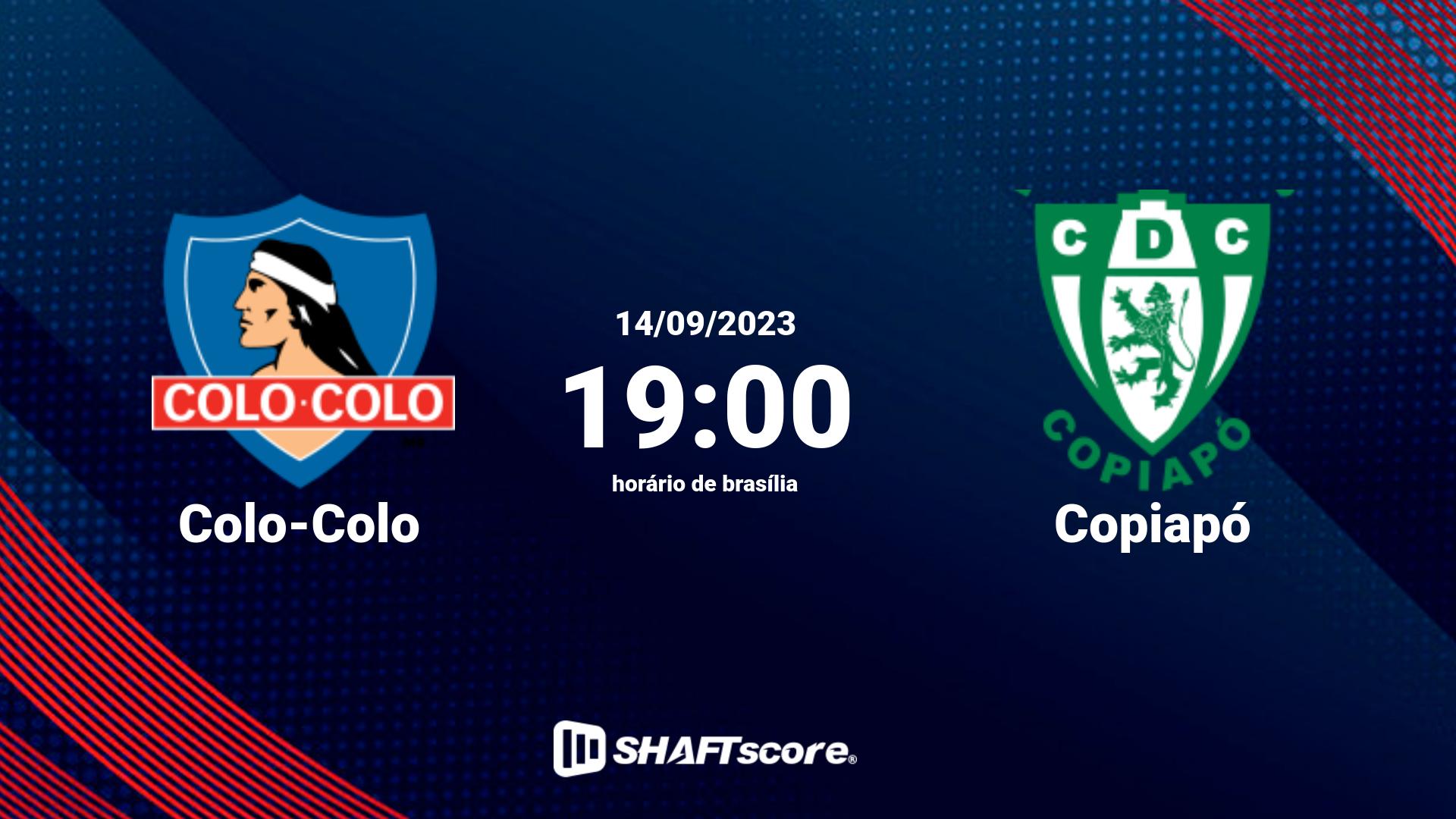 Estatísticas do jogo Colo-Colo vs Copiapó 14.09 19:00