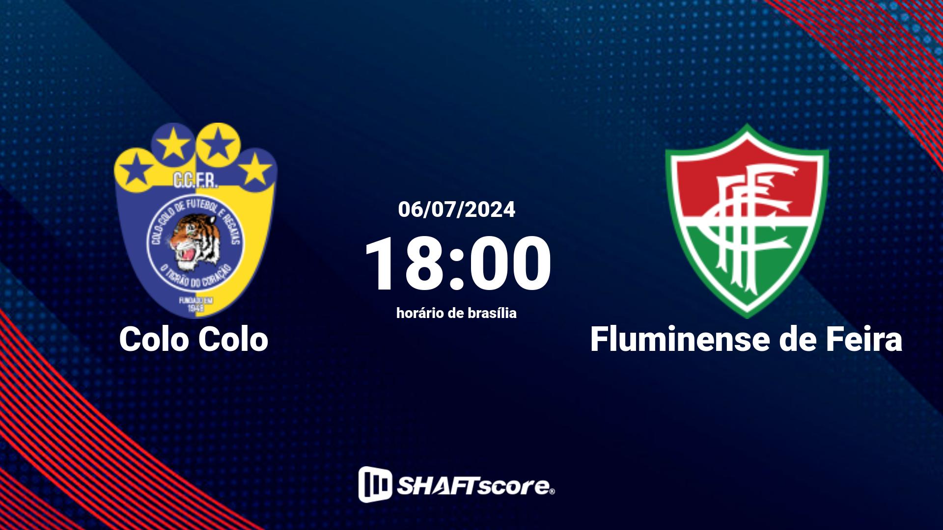 Estatísticas do jogo Colo Colo vs Fluminense de Feira 06.07 18:00