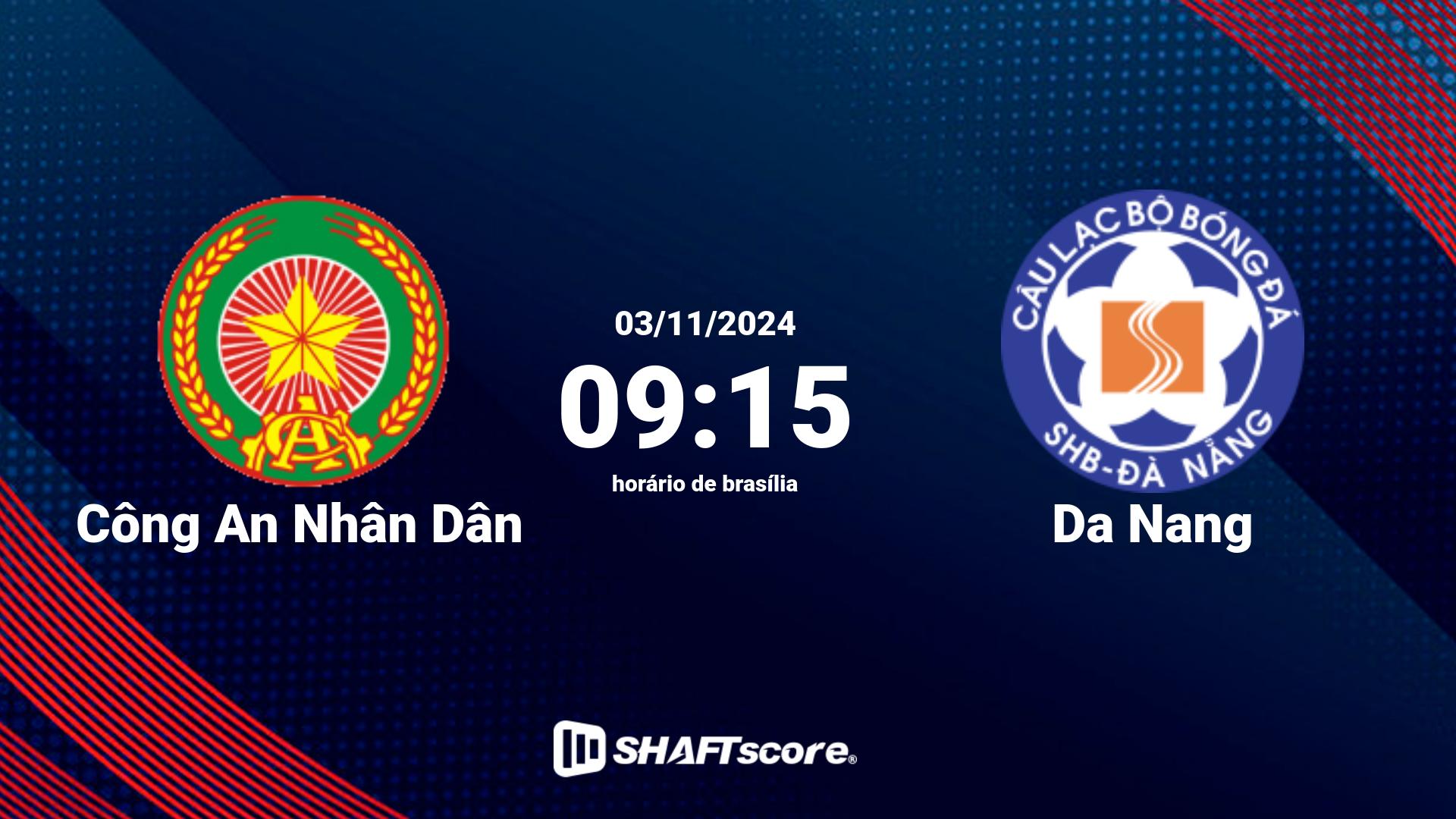 Estatísticas do jogo Công An Nhân Dân vs Da Nang 03.11 09:15