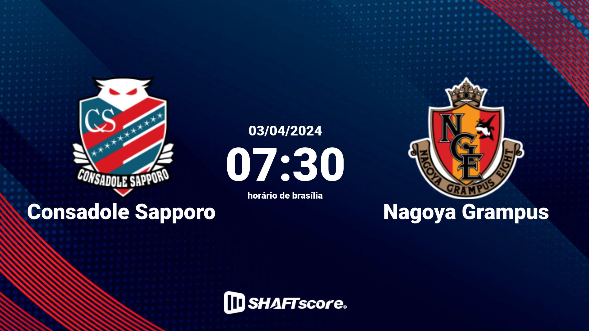 Estatísticas do jogo Consadole Sapporo vs Nagoya Grampus 03.04 07:30