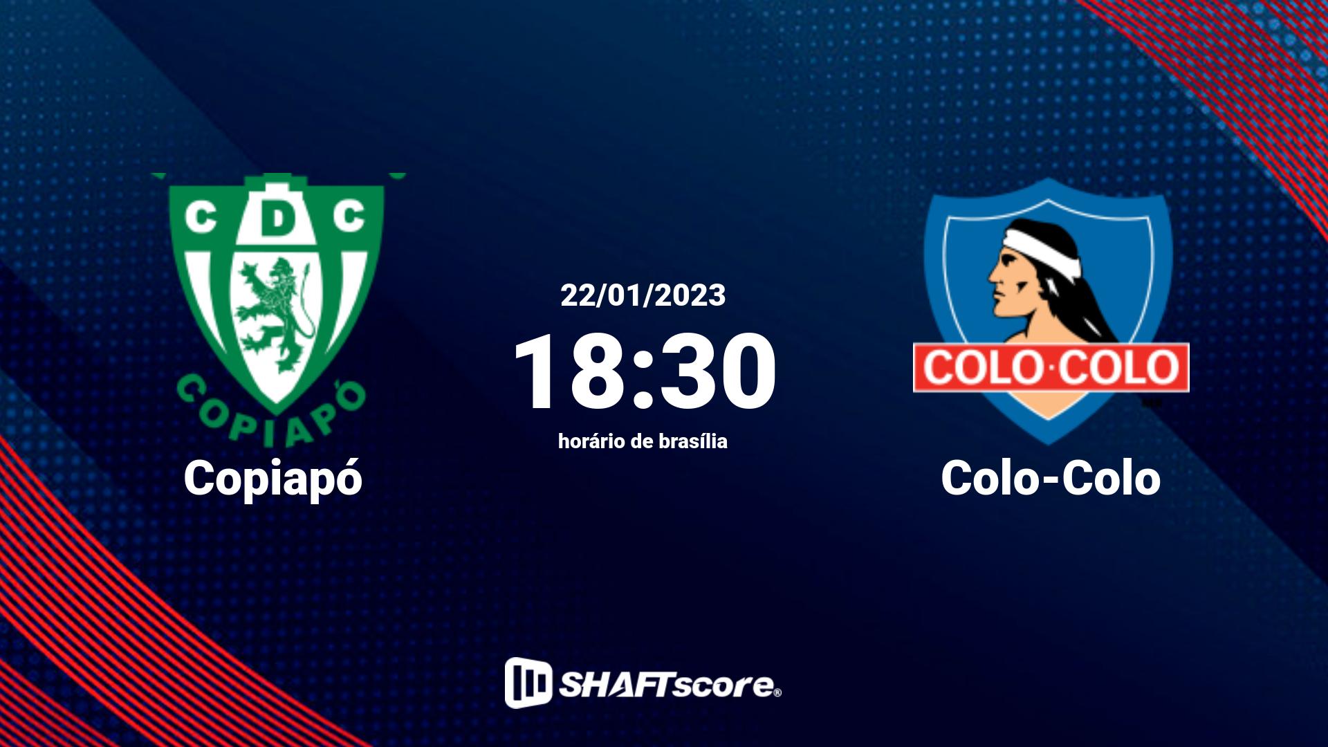 Estatísticas do jogo Copiapó vs Colo-Colo 22.01 18:30