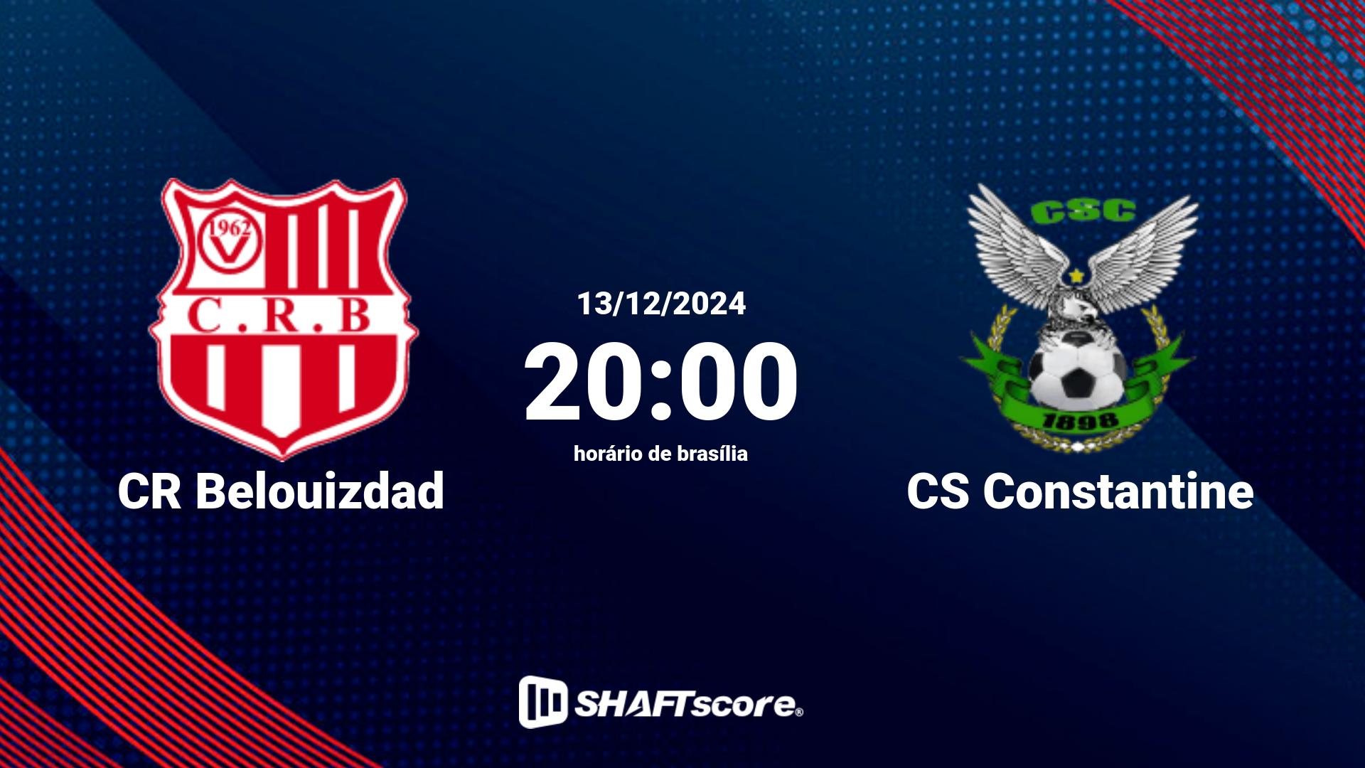 Estatísticas do jogo CR Belouizdad vs CS Constantine 13.12 20:00