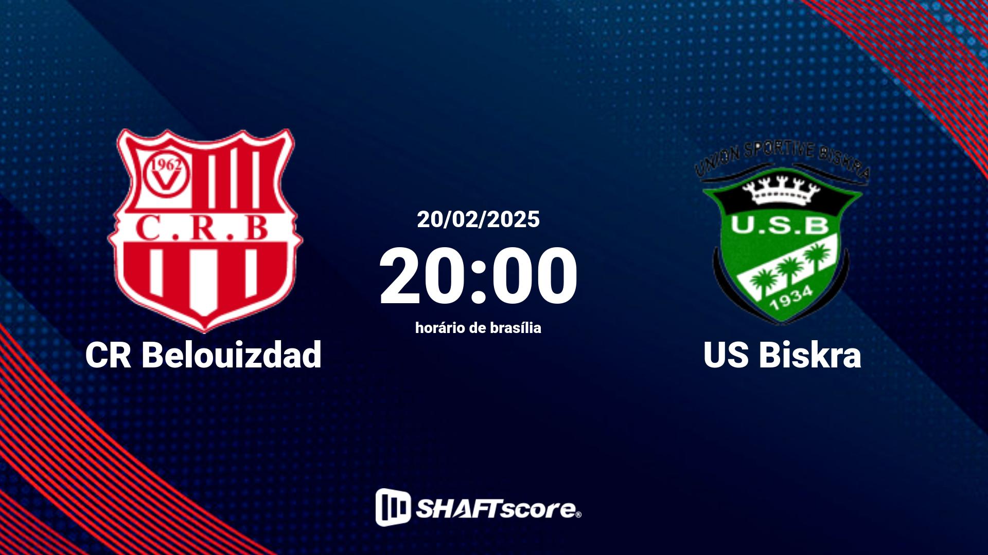 Estatísticas do jogo CR Belouizdad vs US Biskra 20.02 20:00