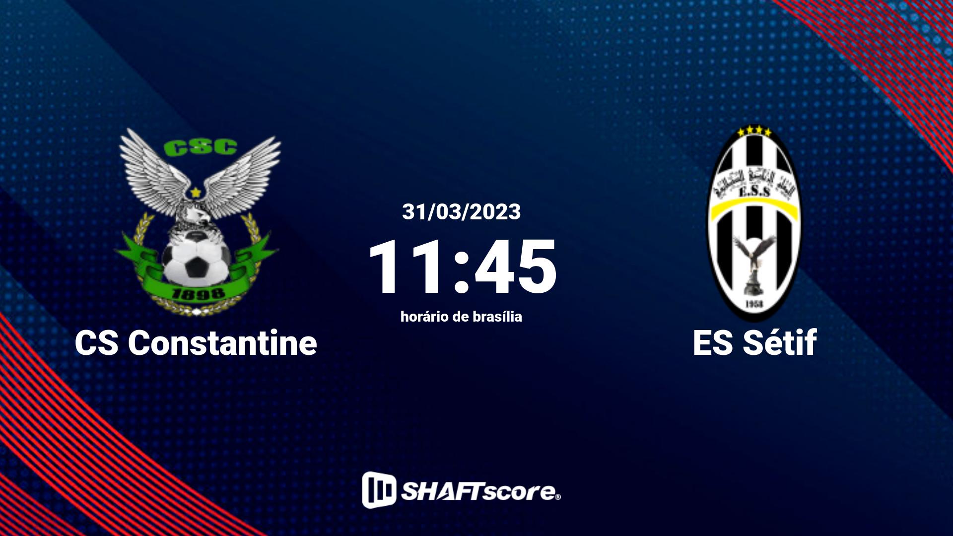 Estatísticas do jogo CS Constantine vs ES Sétif 31.03 11:45