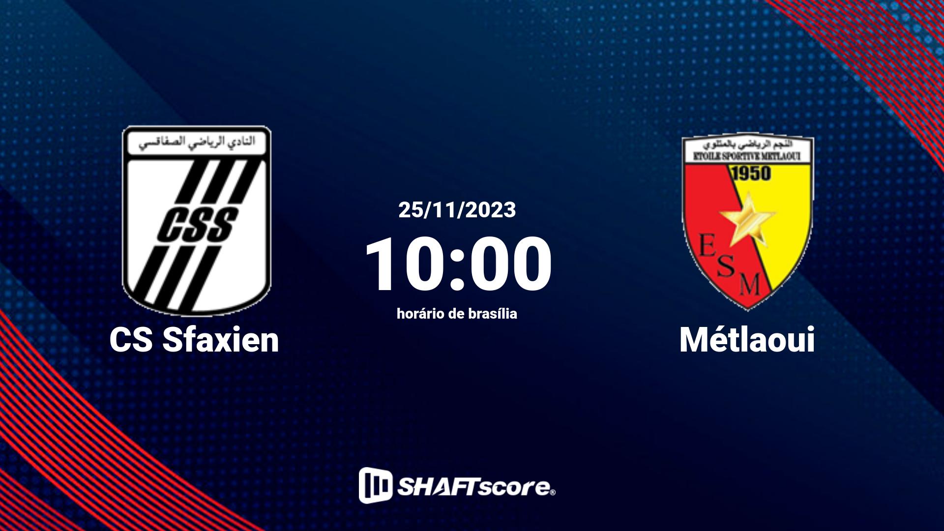 Estatísticas do jogo CS Sfaxien vs Métlaoui 25.11 10:00