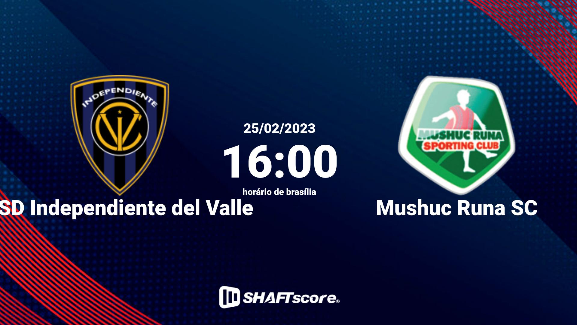 Estatísticas do jogo CSD Independiente del Valle vs Mushuc Runa SC 25.02 16:00