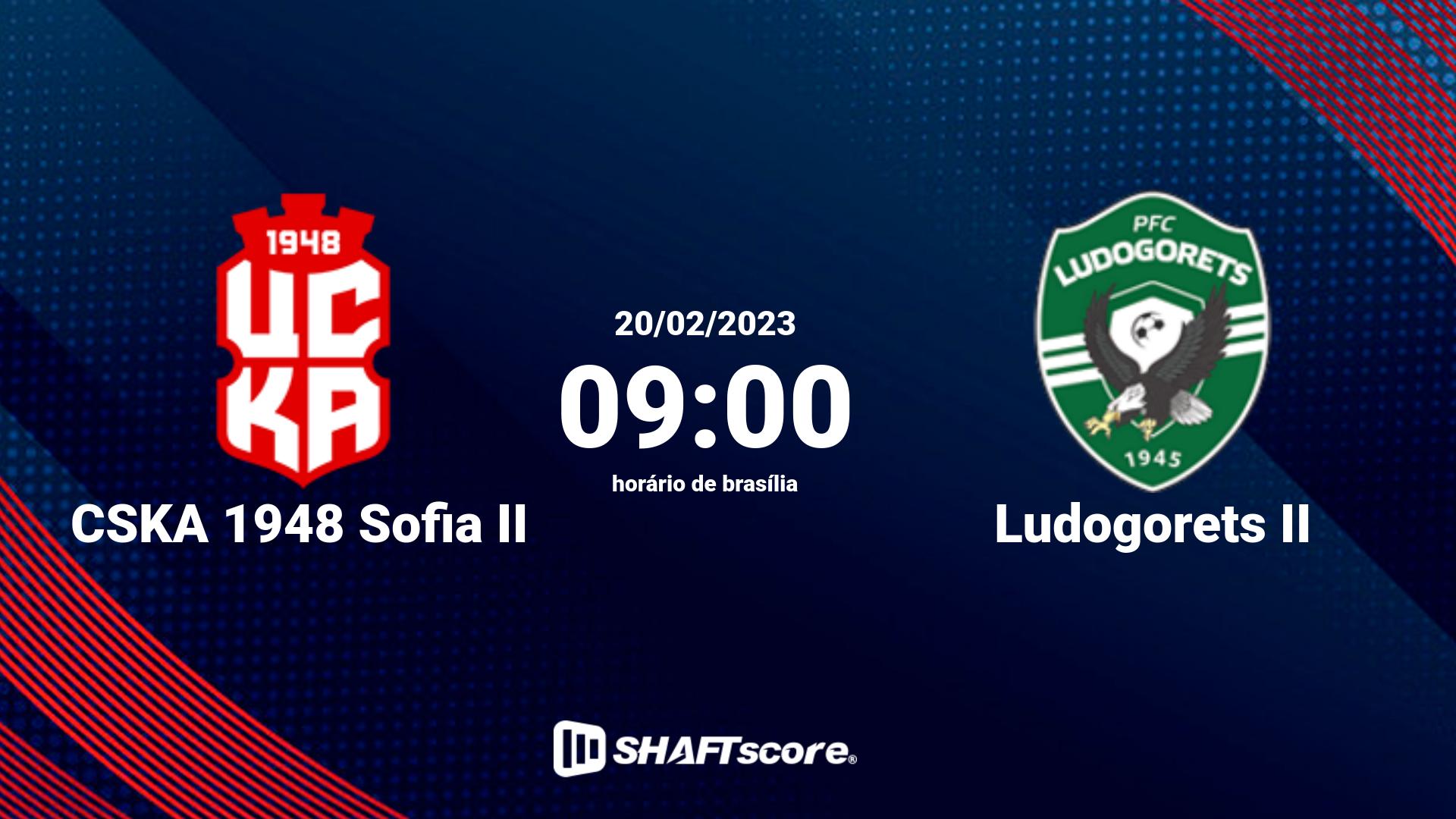 Estatísticas do jogo CSKA 1948 Sofia II vs Ludogorets II 20.02 09:00