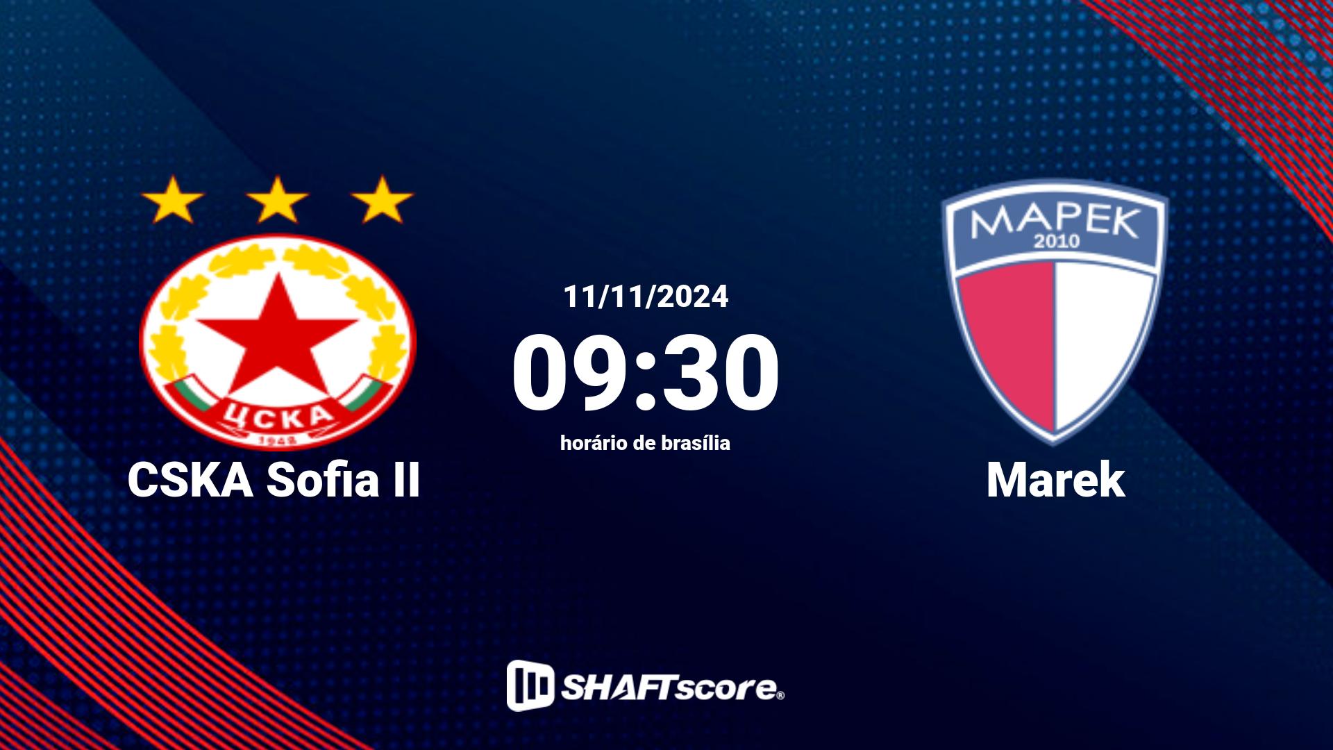 Estatísticas do jogo CSKA Sofia II vs Marek 11.11 09:30