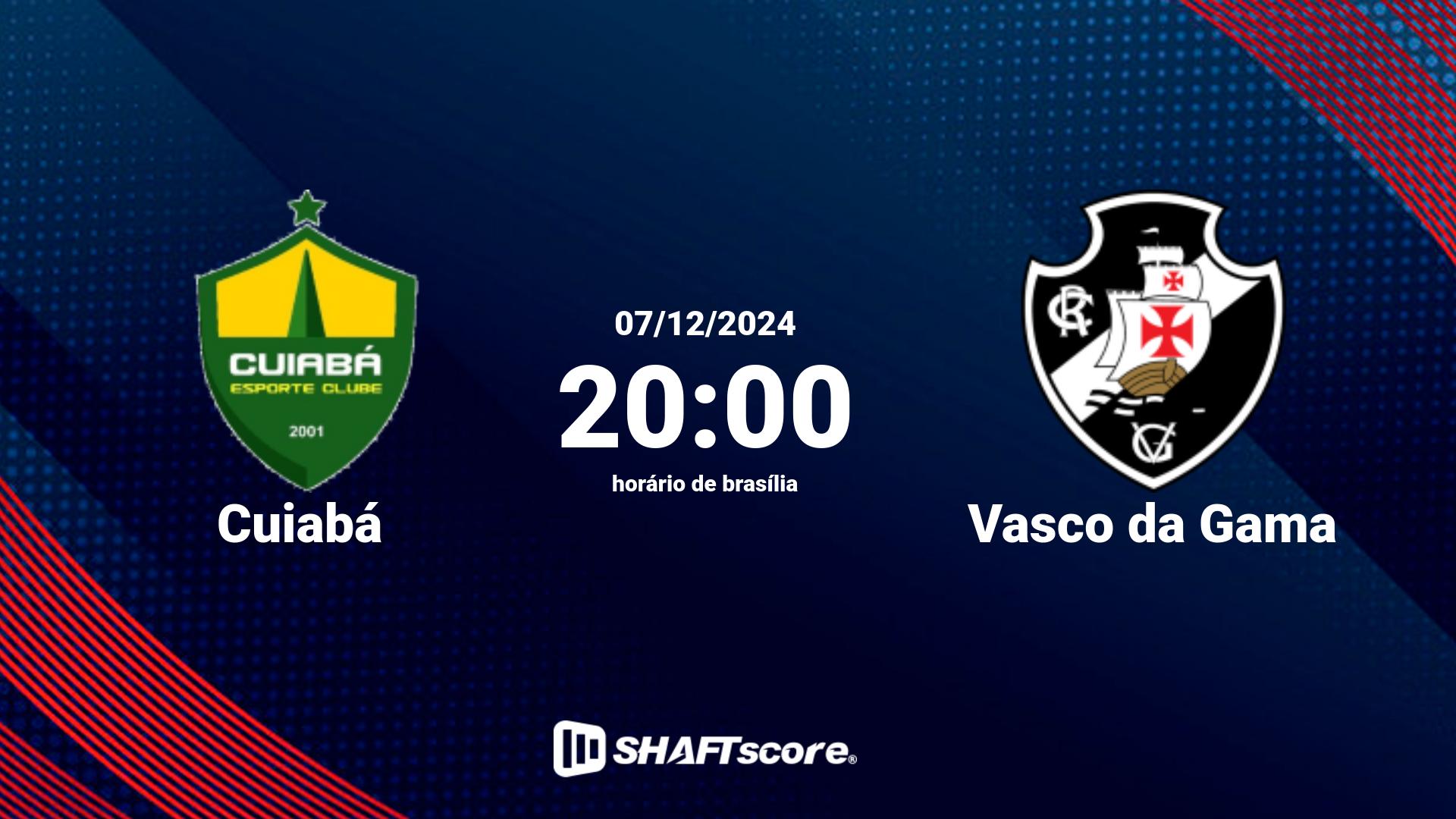 Estatísticas do jogo Cuiabá vs Vasco da Gama 07.12 20:00