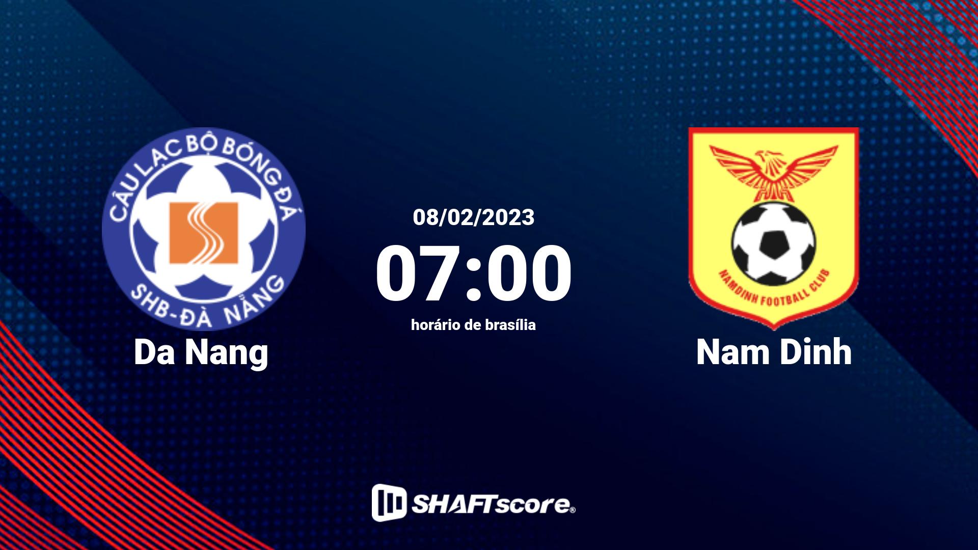 Estatísticas do jogo Da Nang vs Nam Dinh 08.02 07:00