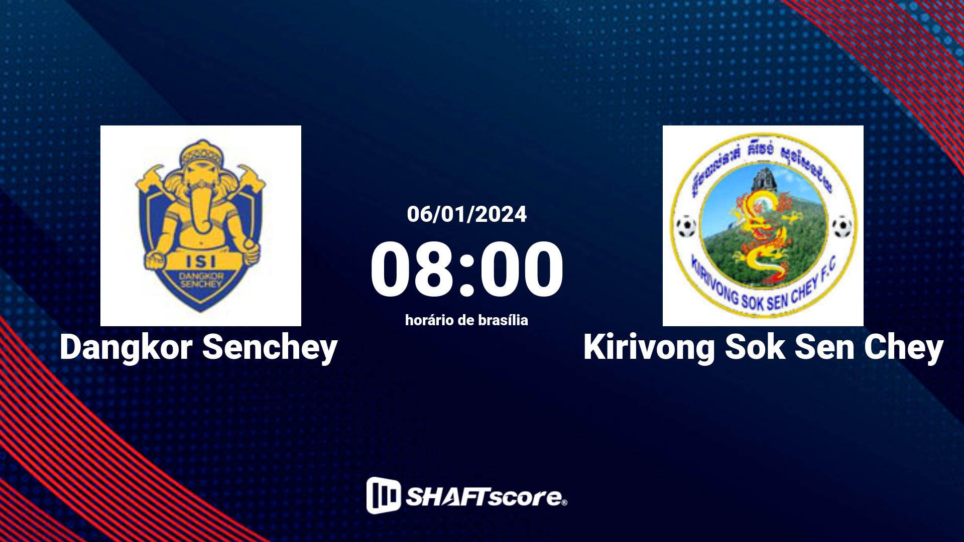 Estatísticas do jogo Dangkor Senchey vs Kirivong Sok Sen Chey 06.01 08:00