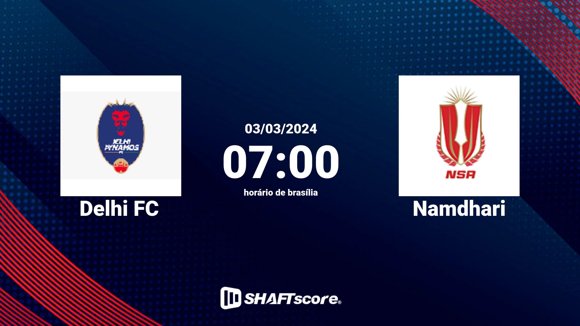 Estatísticas do jogo Delhi FC vs Namdhari 03.03 07:00