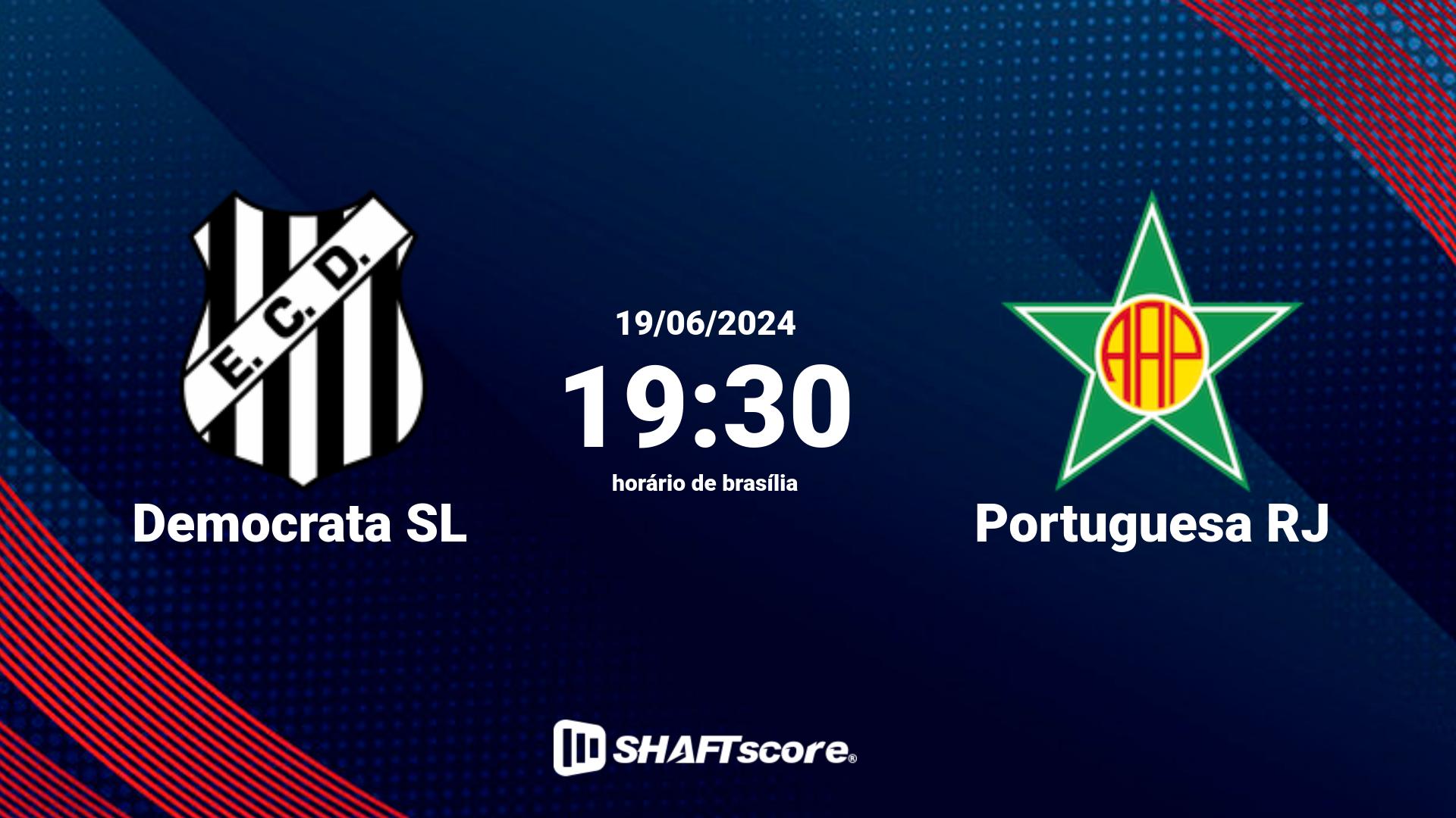 Estatísticas do jogo Democrata SL vs Portuguesa RJ 19.06 19:30