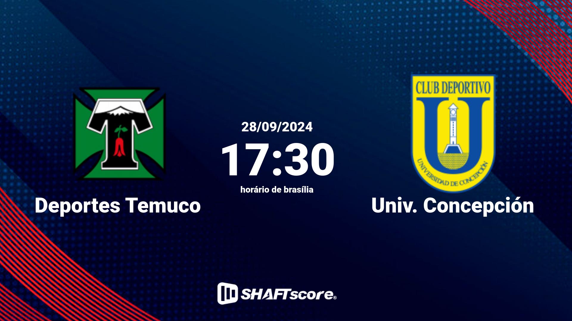 Estatísticas do jogo Deportes Temuco vs Univ. Concepción 28.09 17:30