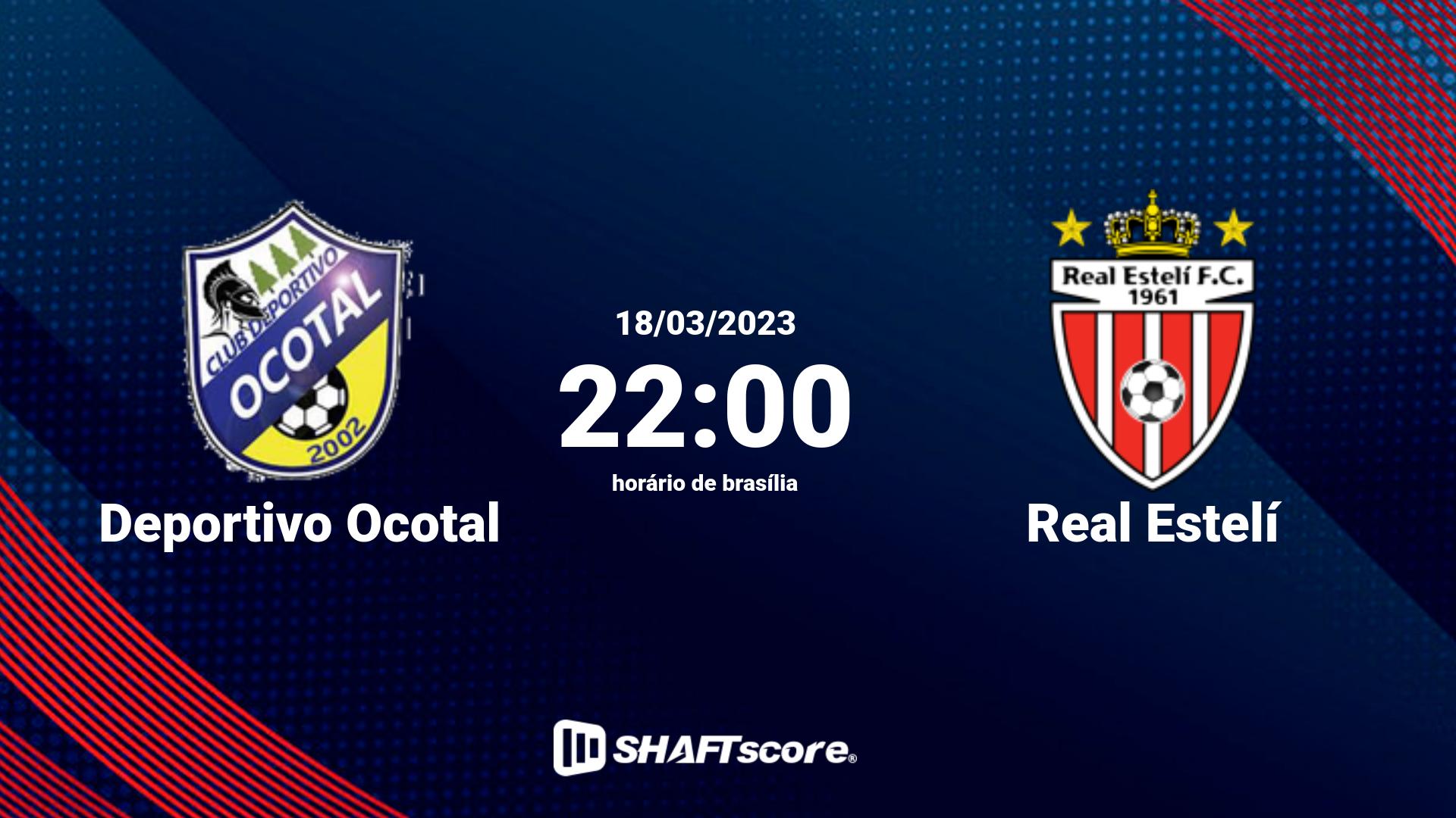 Estatísticas do jogo Deportivo Ocotal vs Real Estelí 18.03 22:00