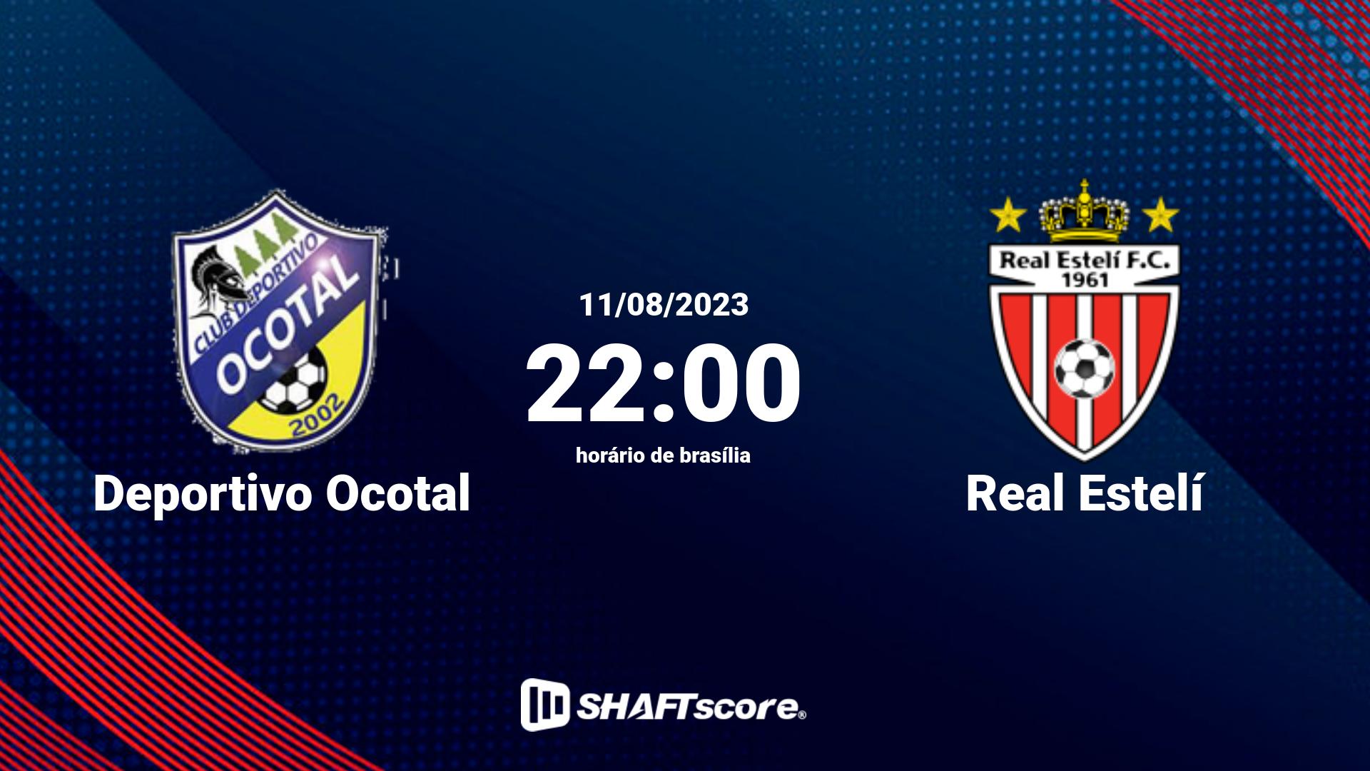 Estatísticas do jogo Deportivo Ocotal vs Real Estelí 11.08 22:00