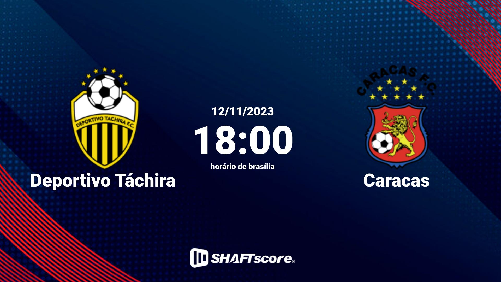 Estatísticas do jogo Deportivo Táchira vs Caracas 12.11 18:00