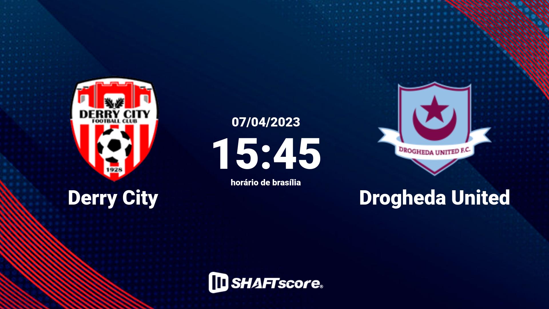 Estatísticas do jogo Derry City vs Drogheda United 07.04 15:45