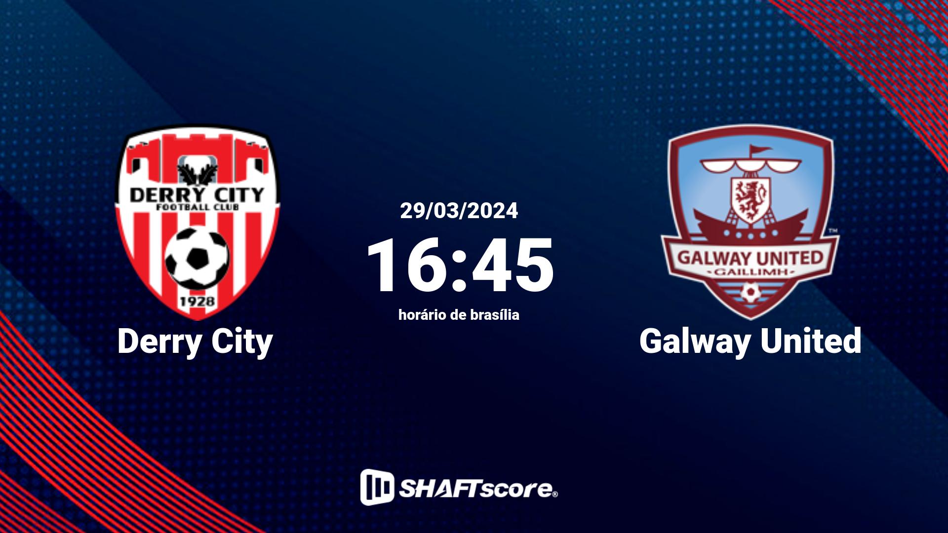 Estatísticas do jogo Derry City vs Galway United 29.03 16:45
