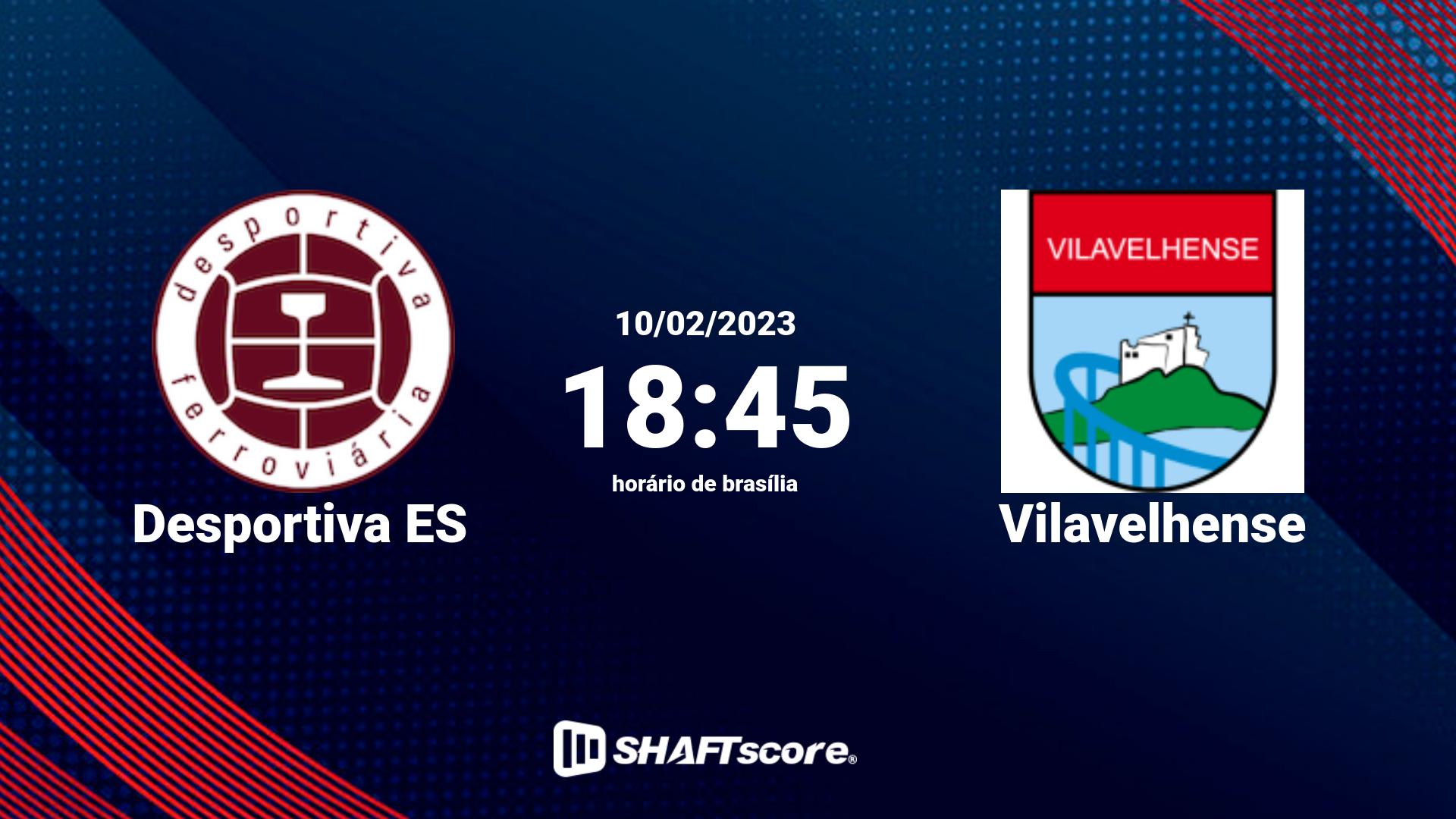 Estatísticas do jogo Desportiva ES vs Vilavelhense 10.02 18:45