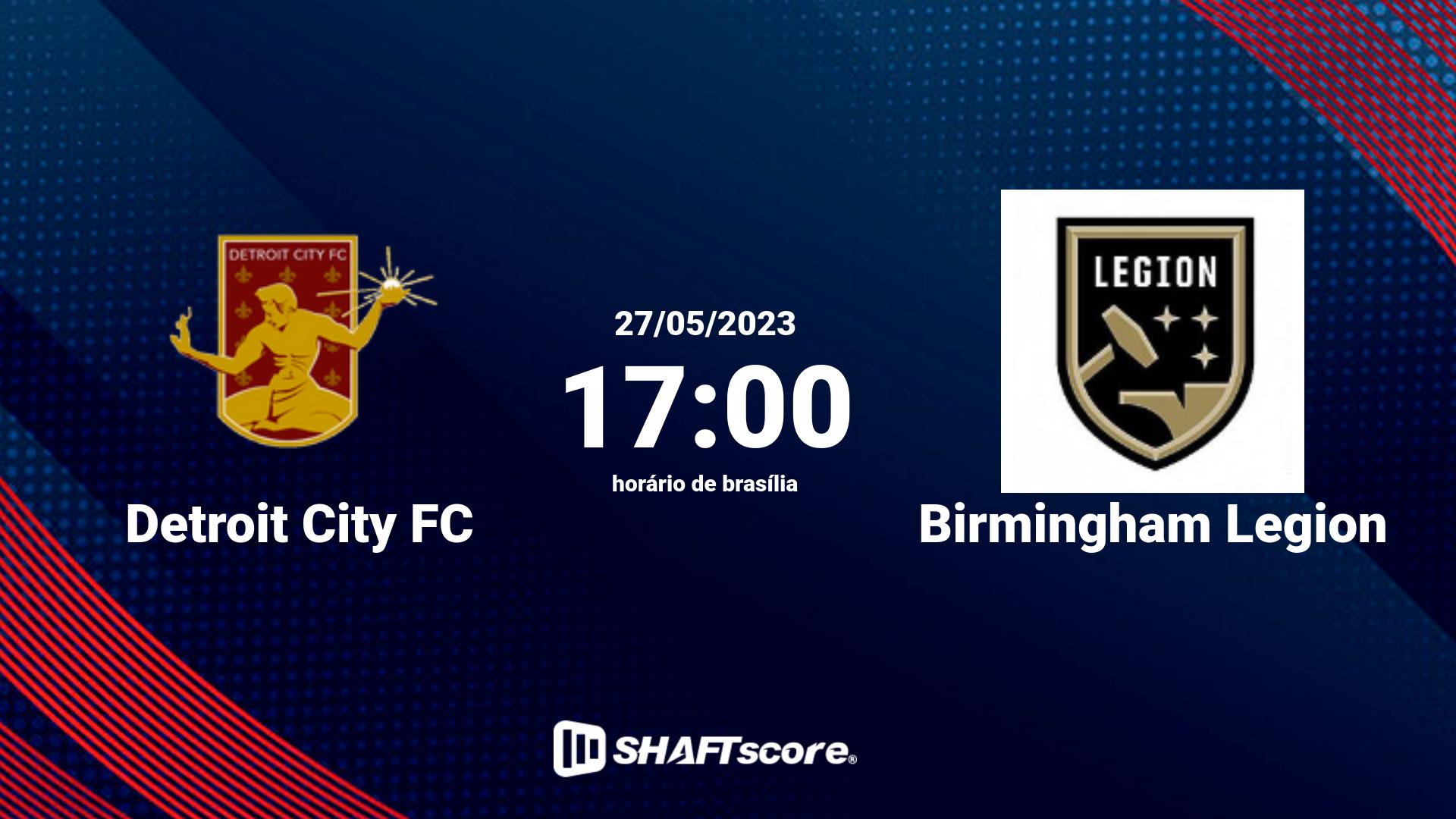 Estatísticas do jogo Detroit City FC vs Birmingham Legion 27.05 17:00