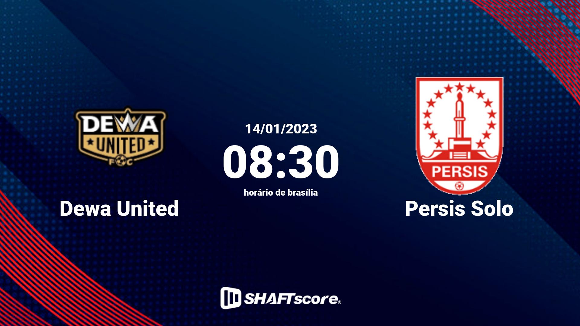 Estatísticas do jogo Dewa United vs Persis Solo 14.01 08:30