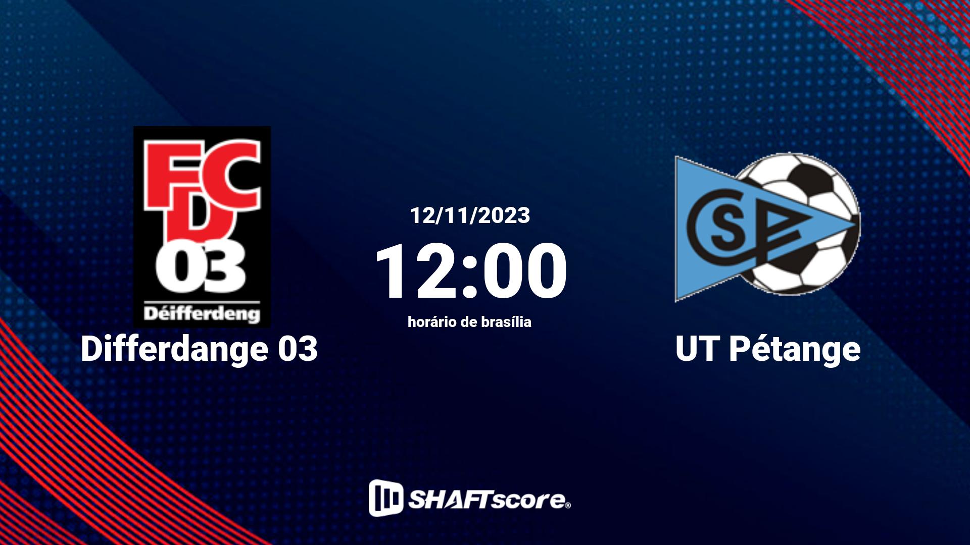 Estatísticas do jogo Differdange 03 vs UT Pétange 12.11 12:00