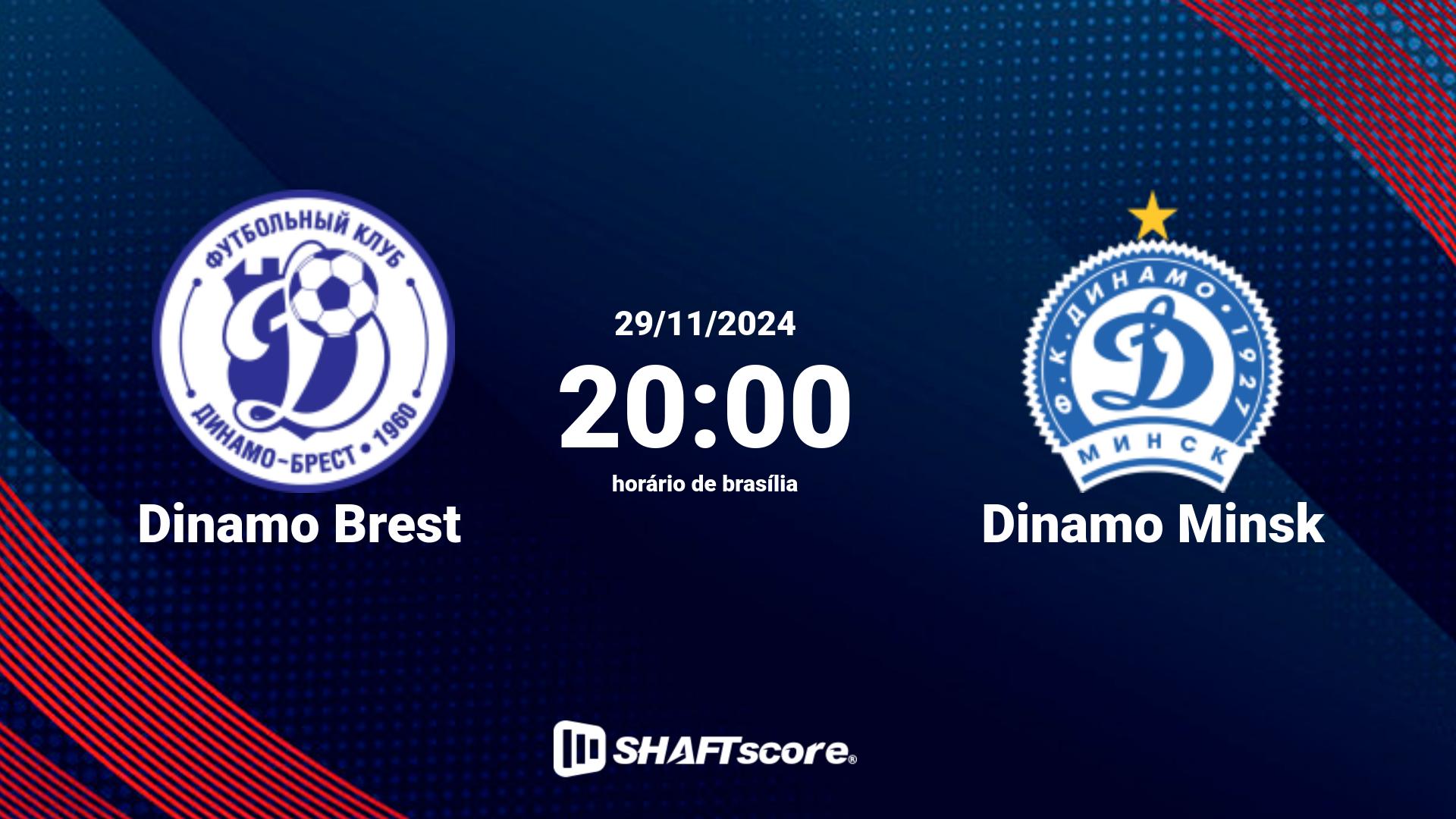 Estatísticas do jogo Dinamo Brest vs Dinamo Minsk 29.11 20:00