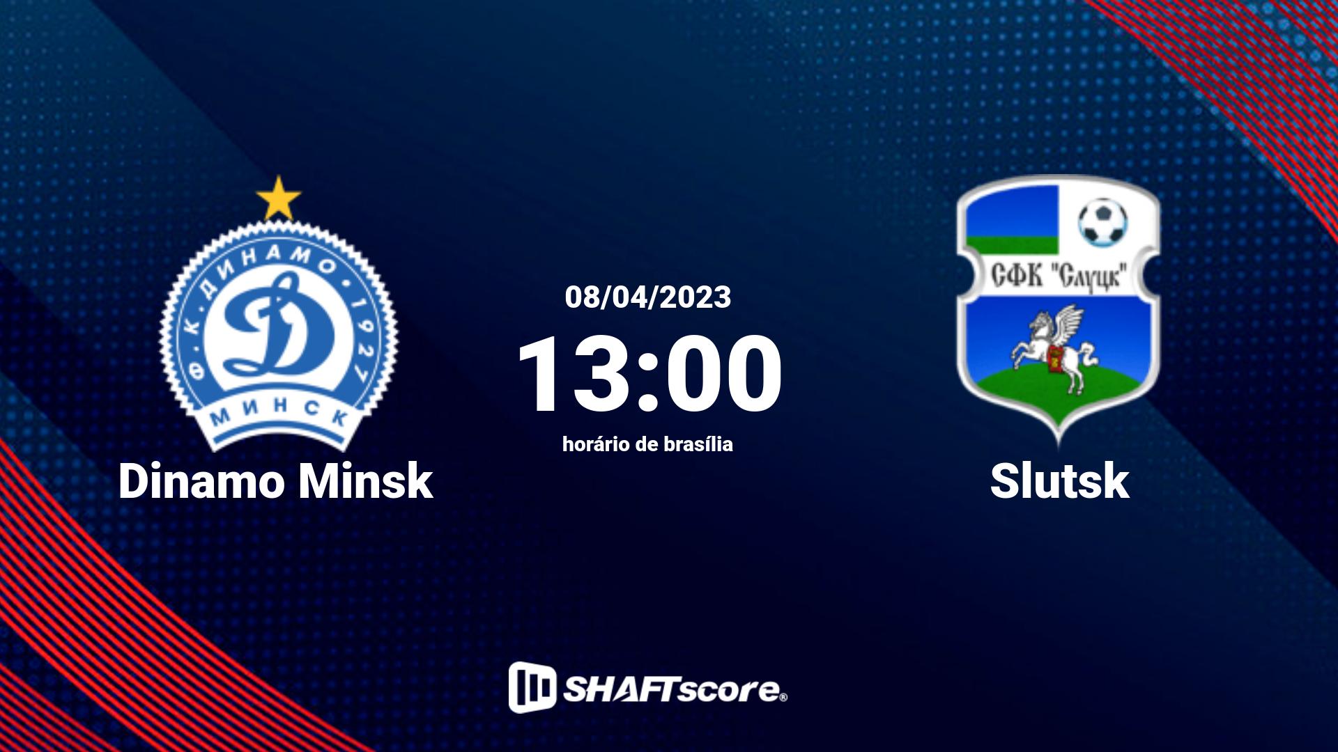 Estatísticas do jogo Dinamo Minsk vs Slutsk 08.04 13:00