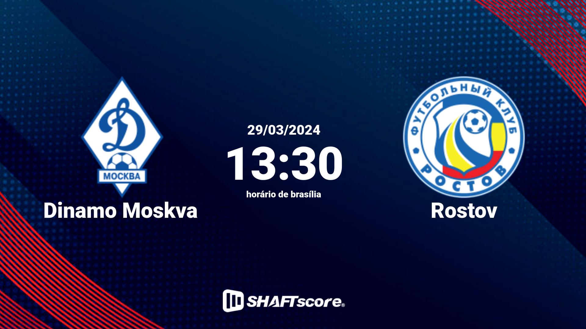 Estatísticas do jogo Dinamo Moskva vs Rostov 29.03 13:30