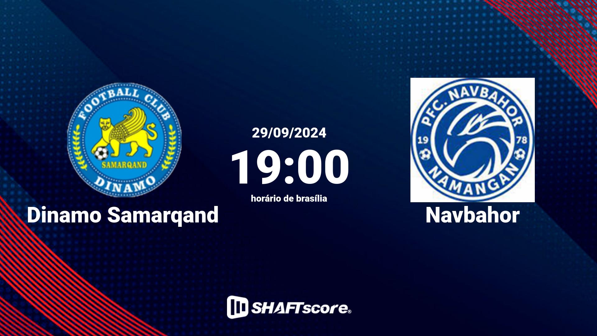 Estatísticas do jogo Dinamo Samarqand vs Navbahor 29.09 19:00