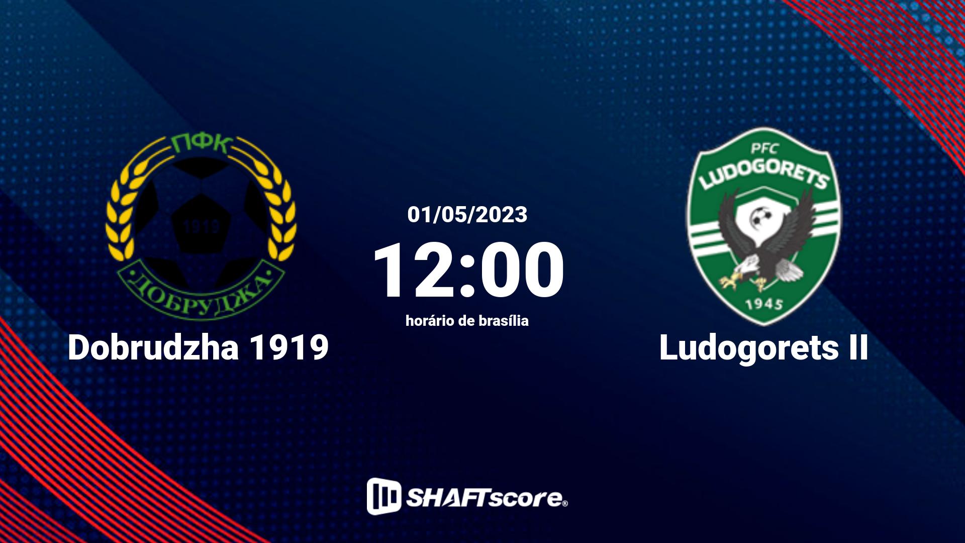 Estatísticas do jogo Dobrudzha 1919 vs Ludogorets II 01.05 12:00