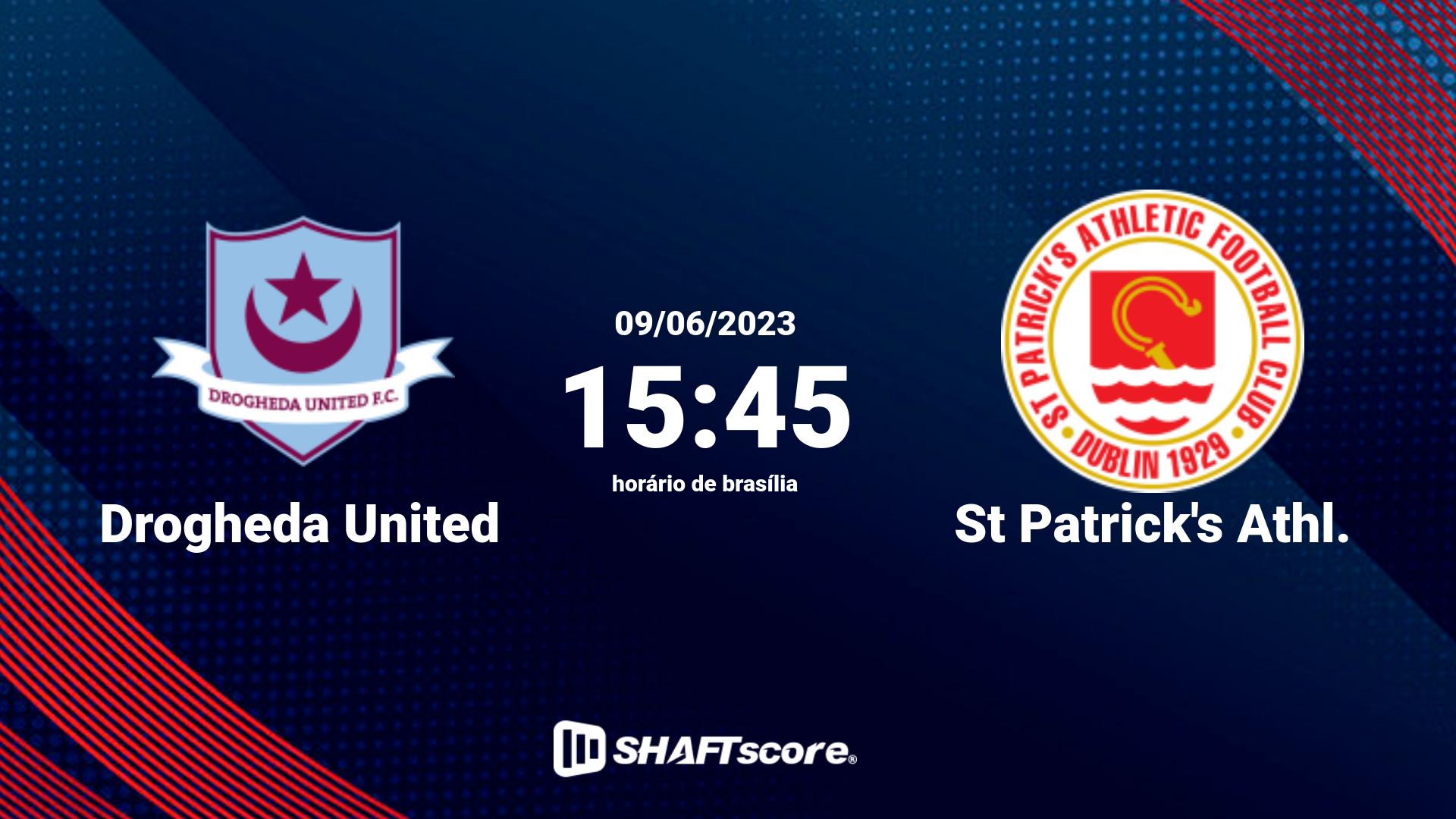 Estatísticas do jogo Drogheda United vs St Patrick's Athl. 09.06 15:45