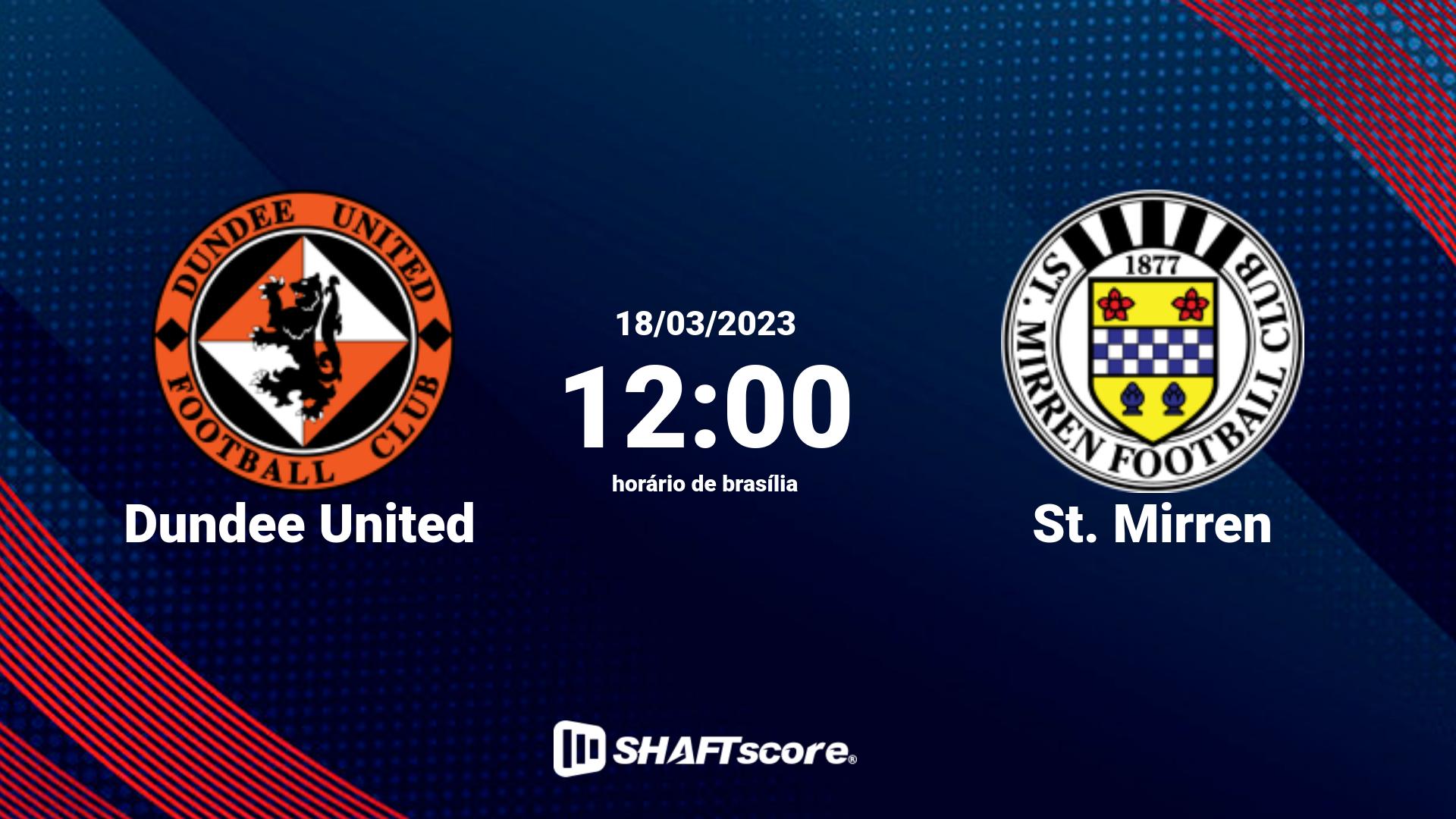 Estatísticas do jogo Dundee United vs St. Mirren 18.03 12:00