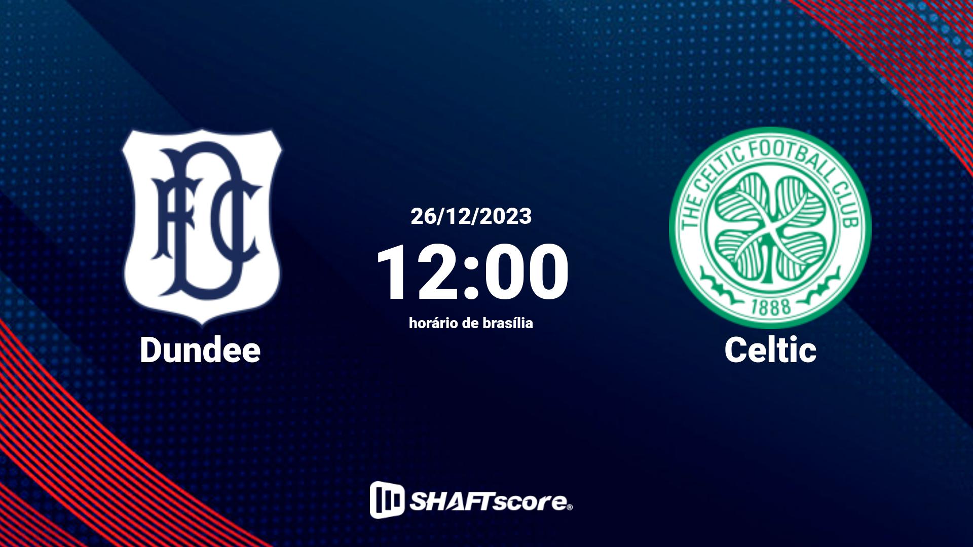 Estatísticas do jogo Dundee vs Celtic 26.12 12:00