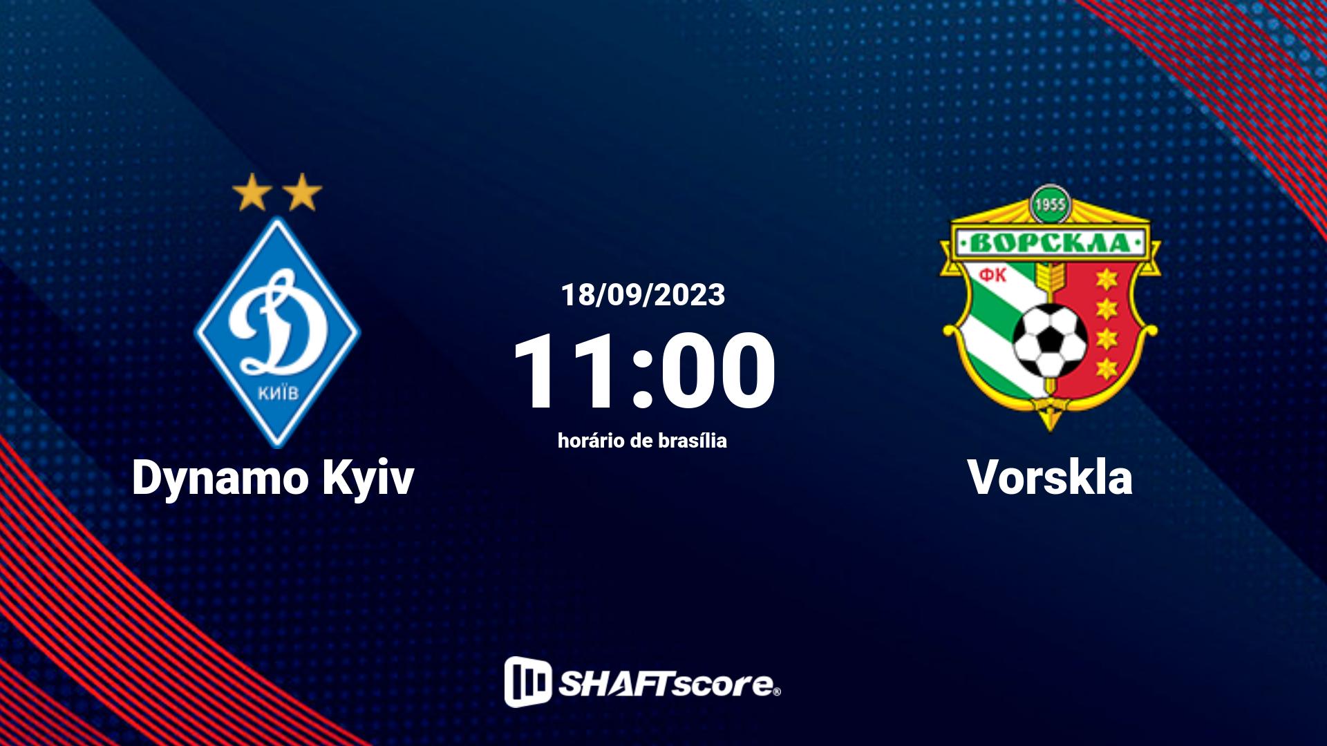 Estatísticas do jogo Dynamo Kyiv vs Vorskla 18.09 11:00