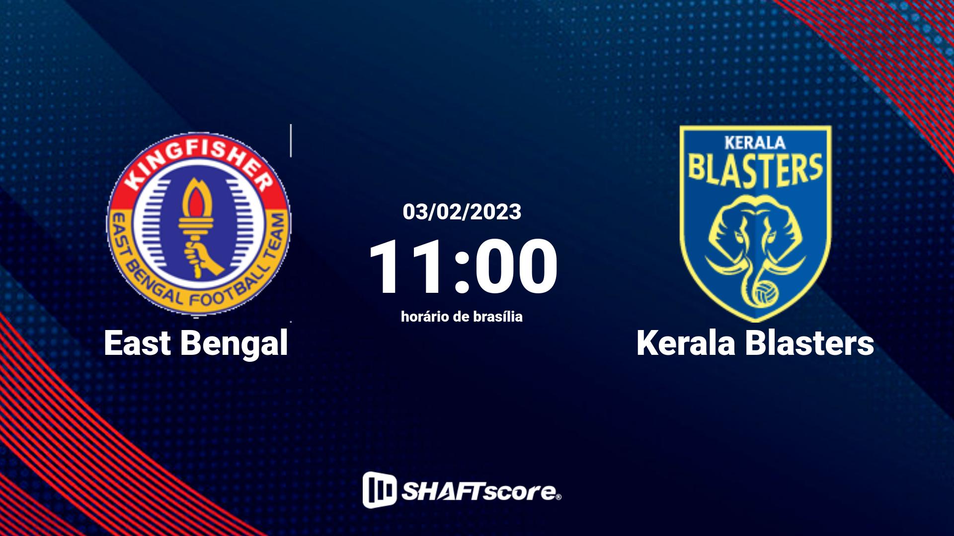 Estatísticas do jogo East Bengal vs Kerala Blasters 03.02 11:00