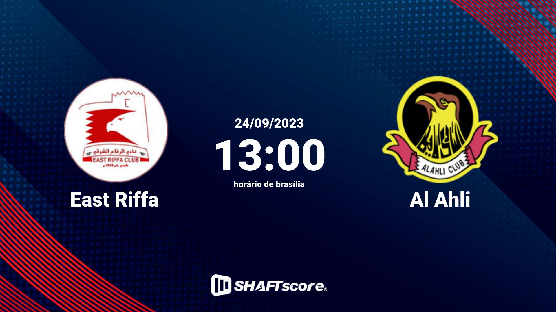 Estatísticas do jogo East Riffa vs Al Ahli 24.09 13:00